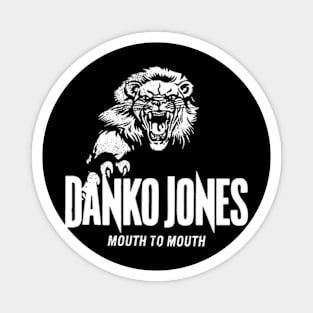 Danko Jones - Mouth to mouth Magnet